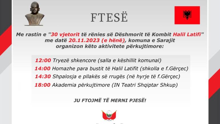 Ju ftojmë të merni pjesë në shënimin e “30 vjetorit të rënies së Dëshmorit të Kombit Halil Latifi”